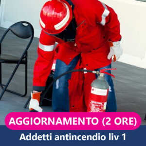 Aggiornamento Corso Addetti Antincendio For1 Livello 1 (2 Ore)